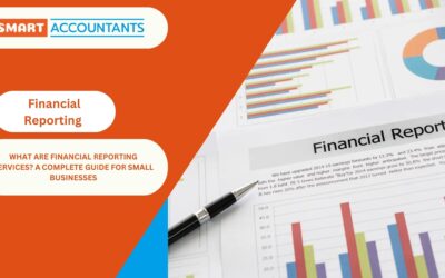 What Are Financial Reporting Services? A Complete Guide for Small Businesses