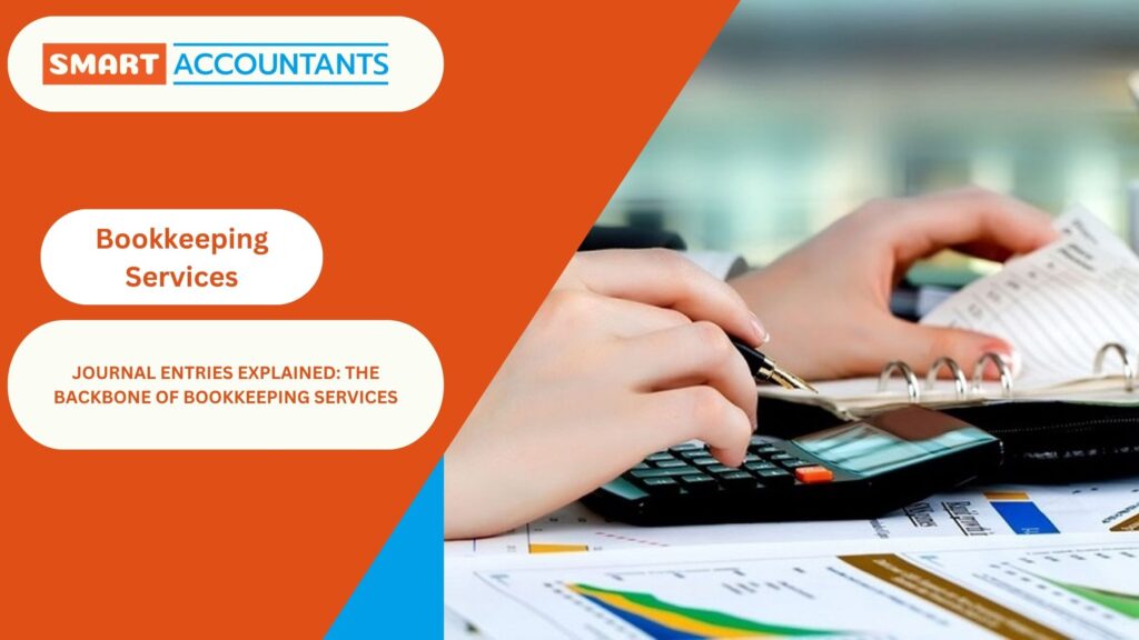 Journal Entries in Bookkeeping Services Explained